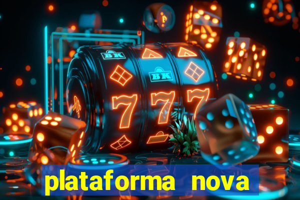 plataforma nova deposito minimo 1 real